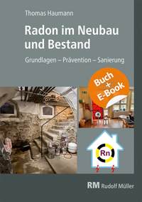 Abbildung von: Radon im Neubau und Bestand - Rudolf Müller Verlag