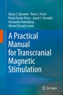 Cover: A Practical Manual for Transcranial Magnetic Stimulation - Springer