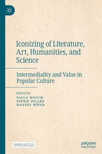 Abbildung von: Iconizing of Literature, Art, Humanities, and Science. - Palgrave Macmillan