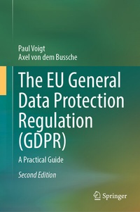 Abbildung von: The EU General Data Protection Regulation (GDPR) - Springer