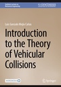 Cover: Introduction to the Theory of Vehicular Collisions - Springer
