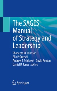 Abbildung von: The SAGES Manual of Strategy and Leadership - Springer