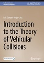 Cover: Introduction to the Theory of Vehicular Collisions - Springer