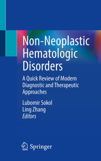 Enlarge image Cover: Non-Neoplastic Hematologic Disorders - Springer