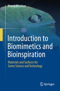 Enlarge image Cover: Introduction to Biomimetics and Bioinspiration - Springer