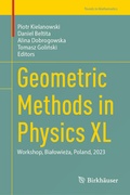 Cover: Geometric Methods in Physics XL - Birkh&auml;user
