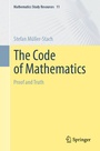 Cover: The Code of Mathematics - Springer