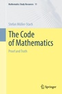 Cover: The Code of Mathematics - Springer