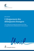 Cover: L'&eacute;loignement des d&eacute;linquants &eacute;trangers - St&auml;mpfli Verlag AG