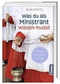 Cover: Was du als Ministrant wissen musst - St. Benno