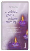 Cover: ... und ganz gewiss an jedem neuen Tag - St. Benno