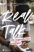 Cover: Real Talk - Mit Jugendlichen predigen - Neukirchener Verlag