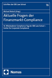 Abbildung von: Aktuelle Fragen der Finanzmarkt-Compliance - Nomos