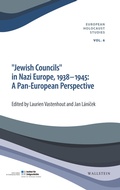 Cover: &raquo;Jewish Councils&laquo; in Nazi Europe, 1938-1945: A Pan European Perspective - Wallstein