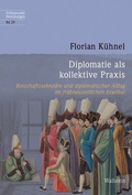 Cover: Diplomatie als kollektive Praxis - Wallstein