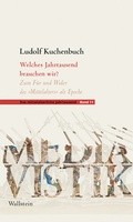 Abbildung von: Welches Jahrtausend brauchen wir? - Wallstein