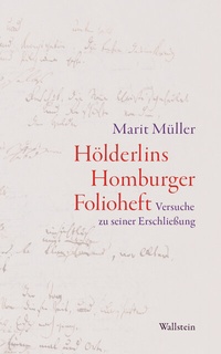 Abbildung von: Hölderlins Homburger Folioheft - Wallstein