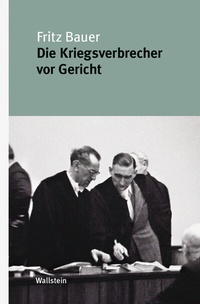 Abbildung von: Die Kriegsverbrecher vor Gericht - Wallstein