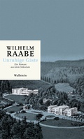 Cover: Unruhige G&auml;ste - Wallstein