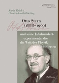 Bild: Otto Stern (1888-1969) und seine Jahrhundertexperimente, die die Welt der Physik revolutionierten - Wallstein