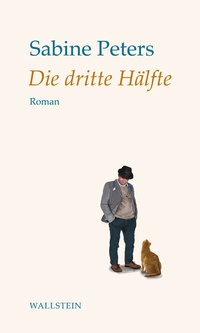 Enlarge image Cover: Die dritte Hälfte - Wallstein