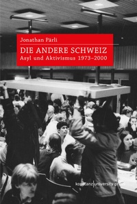 Abbildung von: Die andere Schweiz - Konstanz University Press