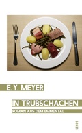 Cover: In Trubschachen - Lenos Verlag