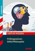 Bild: STARK Ethik/Philosophie - Abitur-Wissen - Prüfungswissen - Stark Verlag