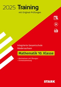 Abbildung von: STARK Original-Prüfungen und Training - Abschluss Integrierte Gesamtschule 2025 - Mathematik 10. Klasse - Niedersachsen - Stark Verlag