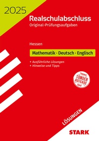 Abbildung von: STARK Lösungen zu Original-Prüfungen Realschulabschluss 2025 - Mathematik, Deutsch, Englisch - Hessen - Stark Verlag