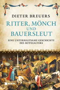 Abbildung von: Ritter, Mönch und Bauersleut - Nikol