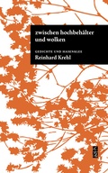 Cover: zwischen hochbeh&auml;lter und wolken - Connewitzer Vlgsbuchhdlg