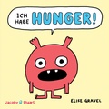 Cover: Ich habe HUNGER! - Verlagshaus Jacoby & Stuart