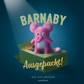 Cover: Barnaby ausgepackt! - Verlagshaus Jacoby & Stuart