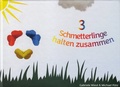 Cover: 3 Schmetterlinge halten zusammen - Zauberschirm-Verlag