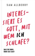 Cover: Interessiert es Gott, mit wem ich schlafe? - Verbum Medien