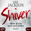 Cover: Shiver - steinbach sprechende b&uuml;cher