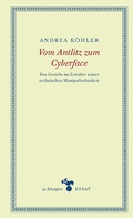 Cover: Vom Antlitz zum Cyberface - zu Klampen Verlag