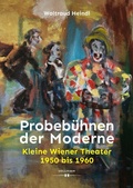 Cover: Probeb&uuml;hnen der Moderne - Hollitzer Wissenschaftsverlag