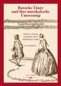 Cover: Barocke T&auml;nze und ihre musikalische Umsetzung - Hollitzer Wissenschaftsverlag