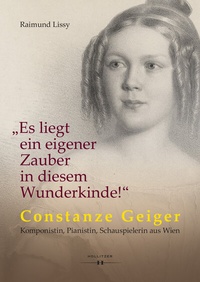 Abbildung von: "Es liegt ein eigener Zauber in diesem Wunderkinde!" - Hollitzer Wissenschaftsverlag