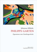 Cover: Philipps Garten - Bibliothek der Provinz