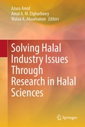 Cover: Solving Halal Industry Issues Through Research in Halal Sciences - Springer