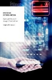 Enlarge image Cover: Hacking Hybrid Media - Oxford University Press Inc