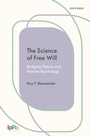 Bild: The Science of Free Will - Oxford University Press Inc