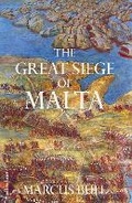 Abbildung von: The Great Siege of Malta - Penguin Books Ltd