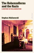 Cover: The Hohenzollerns and the Nazis - Allen Lane