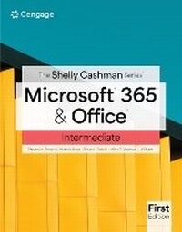 Abbildung von: The Shelly Cashman SeriesA'A (R) MicrosoftA'A (R) 365A'A (R) & OfficeA'A (R) Intermediate - Course Technology Inc