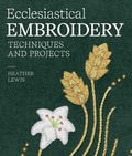 Cover: Ecclesiastical Embroidery - The Crowood Press Ltd