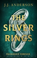 Cover: The Silver Rings - J.J. Anderson